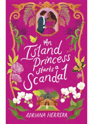 An Island Princess Starts a Scandal